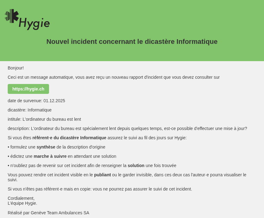 Hygie écran incident